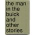 The Man in the Buick and Other Stories