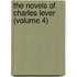 The Novels Of Charles Lever (Volume 4)