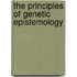 The Principles of Genetic Epistemology