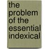 The Problem Of The Essential Indexical