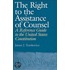 The Right To The Assistance Of Counsel