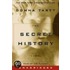 The Secret History: The Secret History
