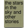 The Stars In The Sky And Other Stories by Belinda Gallagher