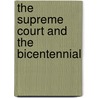 The Supreme Court And The Bicentennial door William Orville Douglas