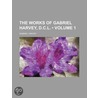 The Works Of Gabriel Harvey (Volume 1) door Gabriel Harvey