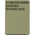 Understandable Statistics Formula Card