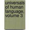 Universals of Human Language, Volume 3 door Karen Greenberg