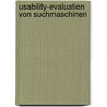 Usability-Evaluation Von Suchmaschinen door Sebastian S. Nkler