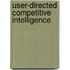User-Directed Competitive Intelligence