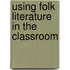 Using Folk Literature In The Classroom