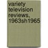 Variety Television Reviews, 1963sh1965
