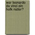 War Leonardo Da Vinci Ein Hofk Nstler?