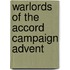 Warlords of the Accord Campaign Advent