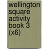 Wellington Square Activity Book 3 (X6) door Wendy Wren