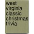 West Virginia Classic Christmas Trivia