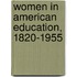 Women in American Education, 1820-1955