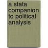 A Stata Companion To Political Analysis by Philip H. Pollock