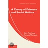 A Theory Of Fairness And Social Welfare door Marc Fleurbaey