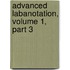 Advanced Labanotation, Volume 1, Part 3