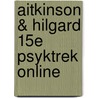 Aitkinson & Hilgard 15e Psyktrek Online door Hilgard