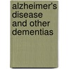 Alzheimer's Disease and Other Dementias door Nataly Rubinstein