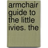 Armchair Guide To The Little Ivies. The door Emily Gooding