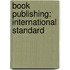 Book Publishing: International Standard