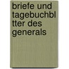 Briefe Und Tagebuchbl Tter Des Generals by Charles George Gordon