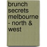 Brunch Secrets Melbourne - North & West door Deck of Secrets