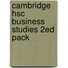 Cambridge Hsc Business Studies 2Ed Pack door Tony Nader