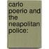 Carlo Poerio And The Neapolitan Police: