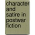 Character and Satire in Postwar Fiction
