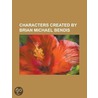 Characters Created By Brian K. Vaughan: door Source Wikipedia