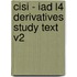 Cisi - Iad L4 Derivatives Study Text V2