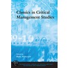 Classics In Critical Management Studies by Mats Alvesson