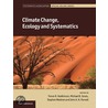 Climate Change, Ecology And Systematics by Trevor Hodkinson