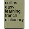 Collins Easy Learning French Dictionary door Onbekend