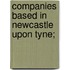Companies Based In Newcastle Upon Tyne;
