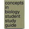 Concepts in Biology Student Study Guide door Frederick C. Ross