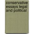 Conservative Essays Legal And Political