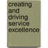 Creating and Driving Service Excellence