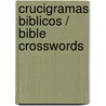 Crucigramas Biblicos / Bible Crosswords door Christopher D. Hudson