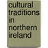 Cultural Traditions in Northern Ireland