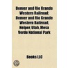 Denver And Rio Grande Western Railroad: by Source Wikipedia