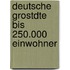 Deutsche Grostdte Bis 250.000 Einwohner