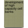 Development Of High Capacity Cell Banks by gabriele zimmer