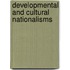 Developmental And Cultural Nationalisms