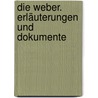 Die Weber. Erläuterungen und Dokumente by Gerhart Hauptmann
