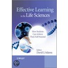 Effective Learning In The Life Sciences door Dr David Adams