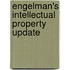 Engelman's Intellectual Property Update